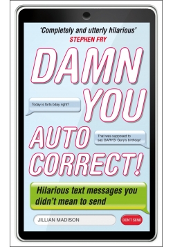 Damn you autocorrect