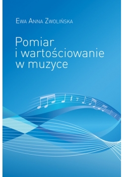 Pomiar i wartościowanie w muzyce