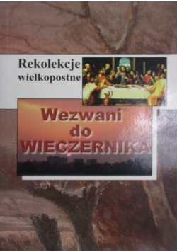 Wezwani do wieczernika