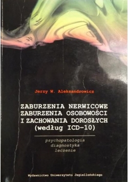 Zaburzenia nerwicowe, zaburzenia osobowości i zachowania dorosłych