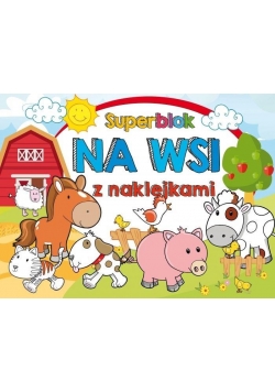 Superblok z naklejkami. Na wsi