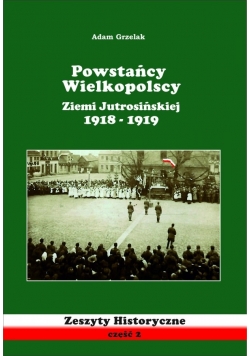 Powstańcy Wielkopolscy Ziemi Jutrosińskiej