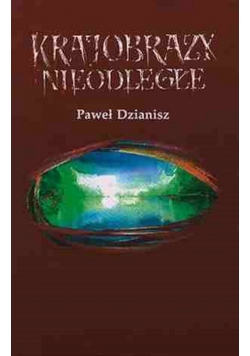 Krajobrazy nieodległe