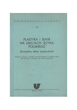 Plastyka i teatr na lekcji języka polskiego