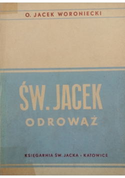 Św.Jacek Odrowąż ,194 r.