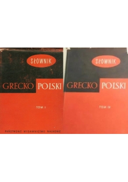Słownik grecko-polski tom I i IV