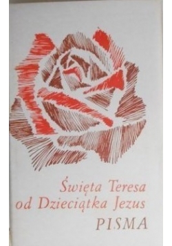 Święta Teresa od Dzieciątka Jezus Pisma
