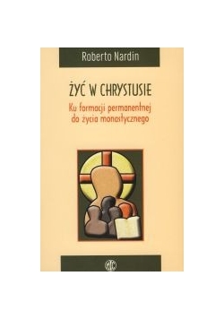Żyć w Chrystusie