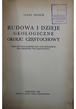 Budowa i dzieje geologiczne okolic Częstochowy 1933 r.