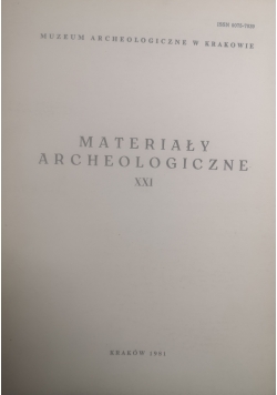 Materiały archeologiczne XXI
