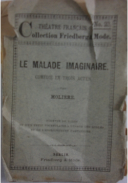 Le Malade Imaginaire,1878r.