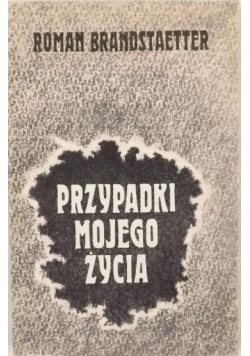 Przypadki mojego życia