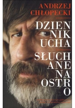 Dziennik ucha. Słuchane na ostro