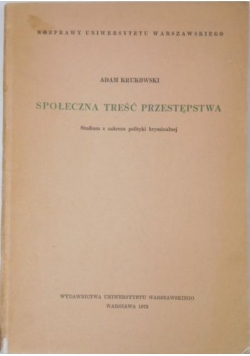 Społeczna treść przestępstwa