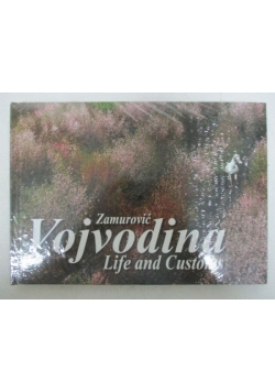 Vojvodina, Life and Customs, Nowa