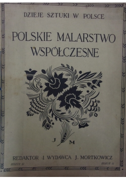 Polskie Malarstwo Współczesne ,1934r.