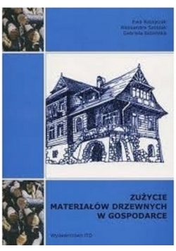 Zużycie materiałów drzewnych w gospodarce