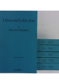 Leben und Lehre Jesu, Band 1-6