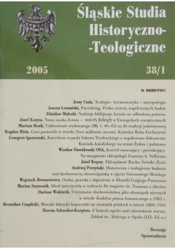 Śląskie Studia Historyczno-Teologiczne 38 / 1