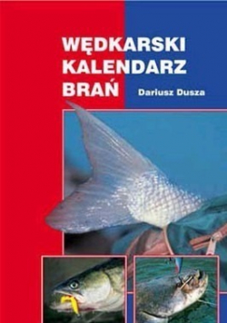 Wędkarski kalendarz brań