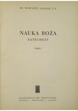 Nauka Boża, tom I
