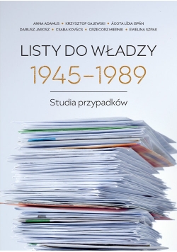 Listy do władzy 1945-1989