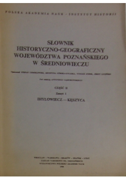 Słownik historyczno-geograficzny województwa krakowskiego w średniowieczu,Cz.II ,zeszyt 1
