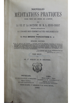 Nouvelles Meditations Pratiques pour tous les jours de L annee Tom II 1880 r