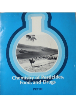 Chemistry of Pesticides food and Drugs