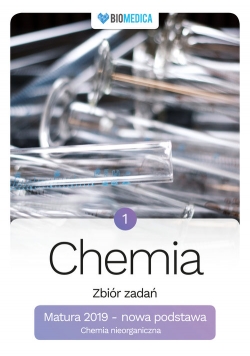 Chemia zbiór zadań Matura 2019 T.1