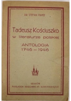 Tadeusz Kościuszko w literaturze polskiej 1946 r.