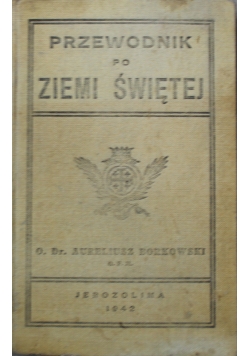 Przewodnik po Ziemi Świętej 1942 r.