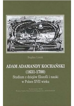 Adam Adamandy Kochański  1631  1700 plus Autograf