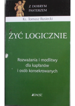 Żyć logicznie