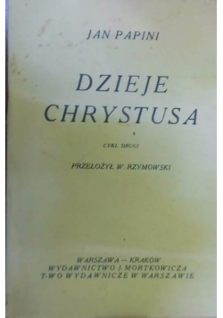 Dzieje Chrystusa cykl trzeci, 1922 r.