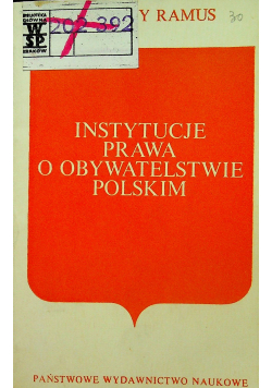 Instytucje prawa o obywatelstwie polskim