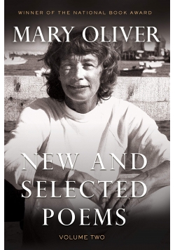 New and Selected Poems Volume Two