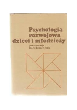 Psychologia rozwoju dzieci i młodzieży