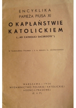 O kapłaństwie Katolickiem,1936r.