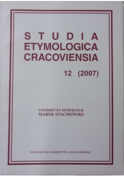 Studia etymologica cracoviensia 12