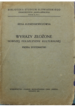 Wyrazy złożone nowszej polszczyzny kulturalnej