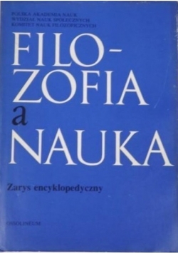 Filozofia a nauka zarys encyklopedyczny