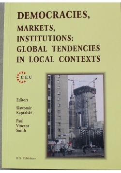 Democracies Markets Institutions Global Tendencies
