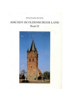 Kirchen im Oldenburger Land, t. II