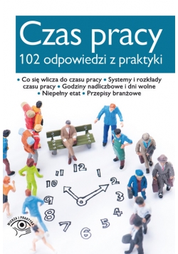 Czas pracy 102 odpowiedzi z praktyki