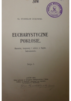 Eucharystyczne Pokłosie, 1914 r.