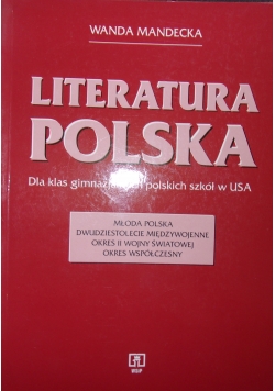 Literatura Polska dla klas gimnazjalnych polskich szkół w USA