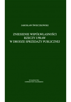 Zniesienie współwłasności rzeczy i praw