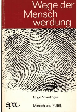 Wege der Menschwerdung