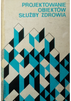 Projektowanie Obiektów Służby Zdrowotnej